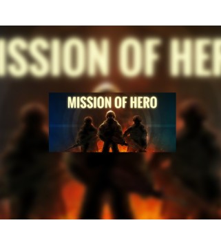 Mission Of Hero Steam Key GLOBAL